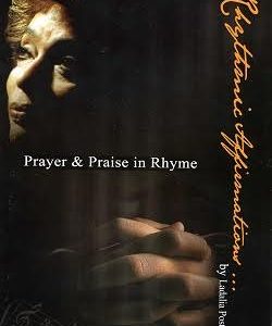 Rhythmic Affirmation - Prayer & Praise in Rhyme
