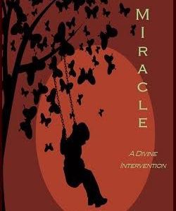 Miracle: A Divine Intervention