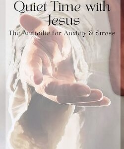 Quiet Time With Jesus